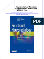 Full Ebook of Functional Neuroradiology Principles and Clinical Applications 2Nd Edition Scott H Faro Online PDF All Chapter