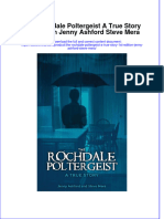 Ebook The Rochdale Poltergeist A True Story 1St Edition Jenny Ashford Steve Mera Online PDF All Chapter