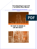 Ebook The Right To Housing in Law and Society 1St Edition Nico Moons Online PDF All Chapter