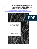 Ebook The Roots of Racism The Politics of White Supremacy in The Us and Europe 1St Edition Terri E Givens Online PDF All Chapter