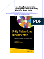 Download ebook Unity Networking Fundamentals Creating Multiplayer Games With Unity First Edition Sloan Kelly online pdf all chapter docx epub 