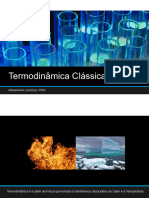 Termodinâmica Clássica: Melquisedec Lourenço - IFRN
