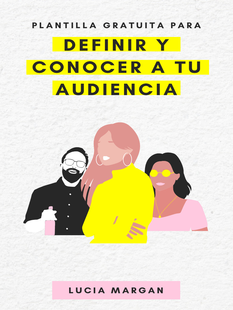 Definir Y Conocer A Tu Audiencia Pdf