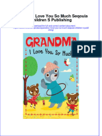 Full Ebook of Grandma I Love You So Much Seqouia Children S Publishing Online PDF All Chapter