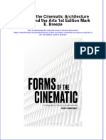 Full Ebook of Forms of The Cinematic Architecture Science and The Arts 1St Edition Mark E Breeze Online PDF All Chapter