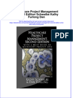 Full Ebook of Healthcare Project Management Second Edition Schwalbe Kathy Furlong Dan Online PDF All Chapter