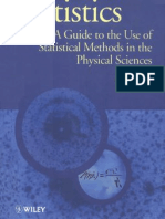 Statistics A Guide To The Use of Statistical Methods in The Physical Sciences