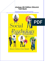 Full Social Psychology 4Th Edition Gilovich Test Bank Online PDF All Chapter