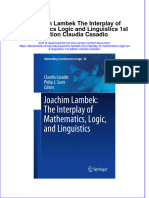 Download full ebook of Joachim Lambek The Interplay Of Mathematics Logic And Linguistics 1St Edition Claudia Casadio online pdf all chapter docx 