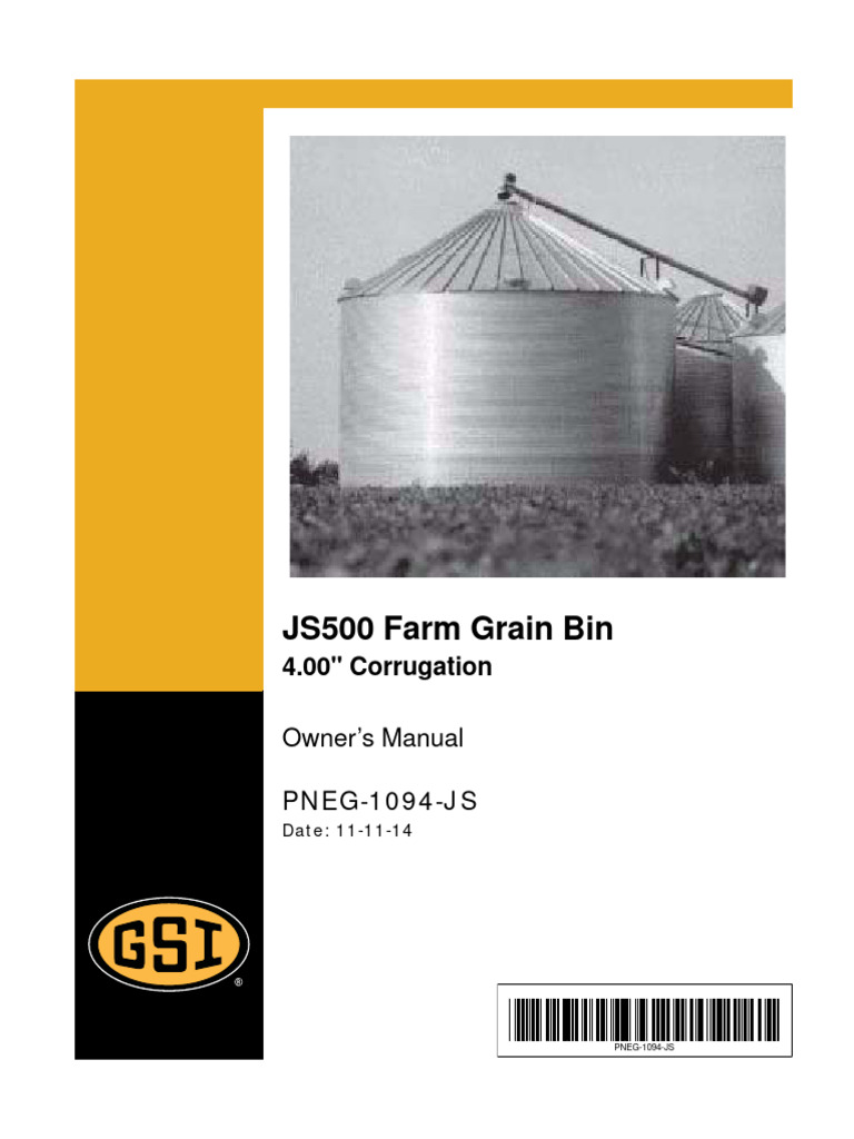 JS500 Grain Bin Owner's Manual | PDF | Safety | Foundation (Engineering)
