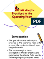 Asepsis and Aseptic Practices in The Operating Room