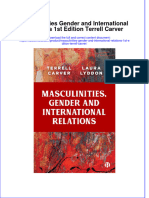 Full Ebook of Masculinities Gender and International Relations 1St Edition Terrell Carver Online PDF All Chapter