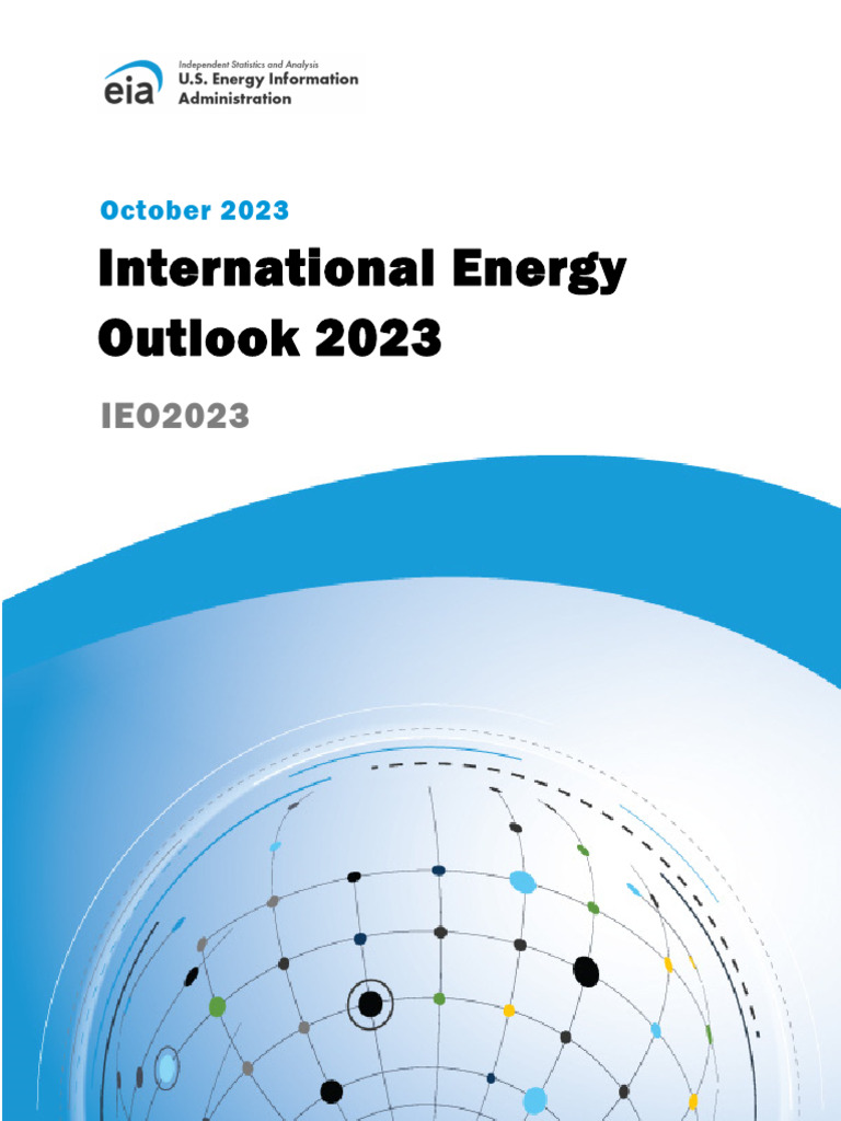 2022 Eia International Energy Outlook 2023ieo2023 Narrative Pdf