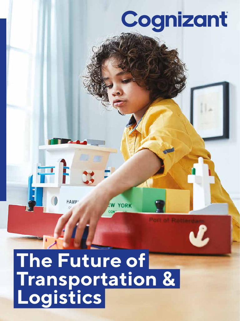 The Future of Transportation and Logistics Codex5056 | PDF | Logistics ...