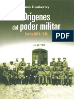 Origenes Del Poder Militar Bolivia 1879 1935 - Dunkerley