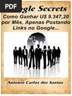 Inédito no Brasil! Como Ganhar U$ 9.347,20 por Mês, Apenas Postando Links no Google...