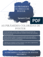 As Pirâmides Coloridas de Pfister