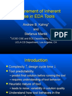 Measurement of Inherent Noise in EDA Tools