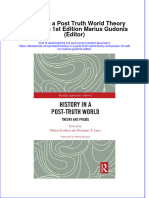 Full Ebook of History in A Post Truth World Theory and Praxis 1St Edition Marius Gudonis Editor Online PDF All Chapter
