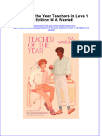 Full Ebook of Teacher of The Year Teachers in Love 1 1St Edition M A Wardell Online PDF All Chapter