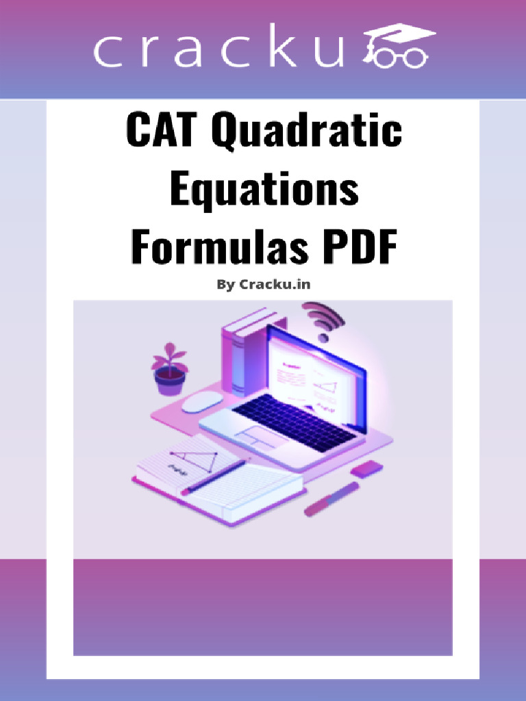CAT Quadratic Equations Guide | PDF | Quadratic Equation | Equations