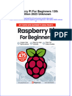 Full Ebook of Raspberry Pi For Beginners 13Th Edition 2023 Unknown Online PDF All Chapter