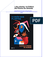 Full Download A Visao Das Plantas 1St Edition Djaimilia Pereira de Almeida Online Full Chapter PDF