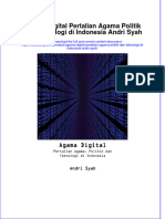 Full Download Agama Digital Pertalian Agama Politik Dan Teknologi Di Indonesia Andri Syah Online Full Chapter PDF