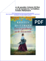 Download pdf of Het Land Van De Gouden Rivieren 04 Een Regenboog In De Duisternis 1St Edition Kristen Heitzmann full chapter ebook 