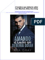 Download pdf of Amando Al Hombre Que Deberia Odiar 3 Millonarios Machos Alfa Ava Gray full chapter ebook 