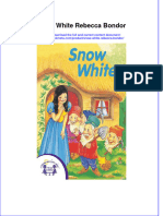 Full Ebook of Snow White Rebecca Bondor Online PDF All Chapter
