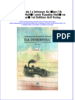 Full Download Anadolu Da I S Letmeye Ac Ilan I LK Demiryolu Hatti I Zmir Kasaba Hatti Ve Uzantilari 1St Edition Arif Kolay Online Full Chapter PDF