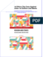 Download full ebook of Reason And Ethics The Case Against Objective Value 1St Edition Joel Marks 2 online pdf all chapter docx 
