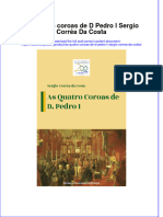 Full Download As Quatro Coroas de D Pedro I Sergio Correa Da Costa Online Full Chapter PDF