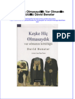 PDF of Keske Hic Olmasaydik Var Olmanin Kotulugu David Benatar Full Chapter Ebook