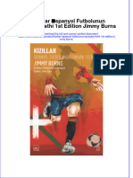 Download pdf of Kizillar Ispanyol Futbolunun Dunyayi Fethi 1St Edition Jimmy Burns full chapter ebook 