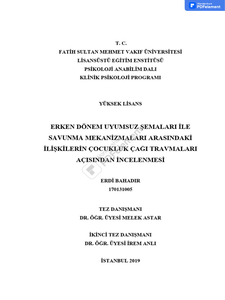 Erken d nem uyumsuz emalar ile savunma mekanizmalar aras ndaki