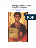 Download full ebook of A Short History Of The Byzantine Empire Dionysios Stathakopoulos online pdf all chapter docx 