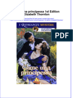 Download pdf of Come Una Principessa 1St Edition Elizabeth Thornton full chapter ebook 