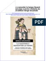 PDF of La Machine A Remonter Le Temps Quand L Europe S Est Mise A Ecrire L Histoire Du Monde 1St Edition Serge Gruzinski Full Chapter Ebook