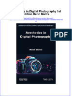 Full Ebook of Aesthetics in Digital Photography 1St Edition Henri Maitre Online PDF All Chapter