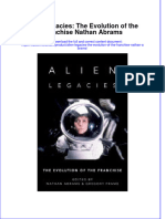 Full Ebook of Alien Legacies The Evolution of The Franchise Nathan Abrams Online PDF All Chapter