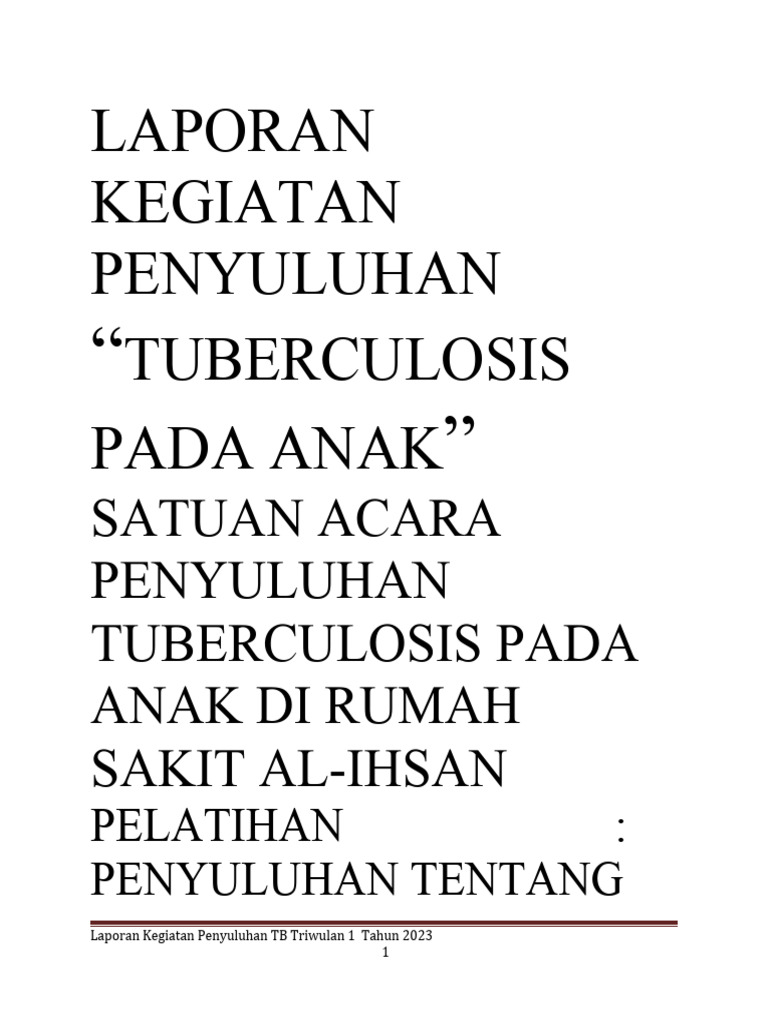 Laporan Kegiatan Penyuluhan Tb Tw 1 Tahun 2023 Pdf
