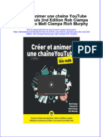 Full Download Creer Et Animer Une Chaine Youtube Pour Les Nuls 2Nd Edition Rob Ciampa Theresa Go Matt Ciampa Rich Murphy Online Full Chapter PDF