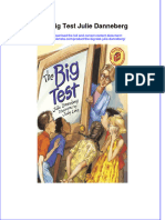 Full Ebook of The Big Test Julie Danneberg Online PDF All Chapter