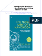 Full Ebook of The Nurse Mentors Handbook Supporting Students in Clinical Practice Walsh Online PDF All Chapter