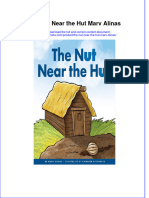 Full Ebook of The Nut Near The Hut Marv Alinas Online PDF All Chapter