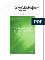 Full Ebook of The Peoples Game Football Finance and Society 2Nd Edition Stephen Morrow Online PDF All Chapter