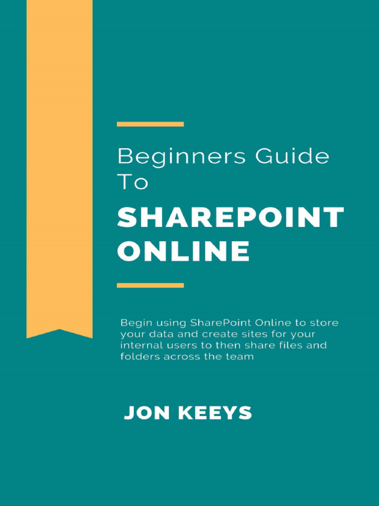 SharePoint Online For Beginners - 2021 Edition | PDF | Share Point ...