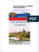 Full Ebook of The Geography of Russia 1St Edition Emily Sebastian Online PDF All Chapter